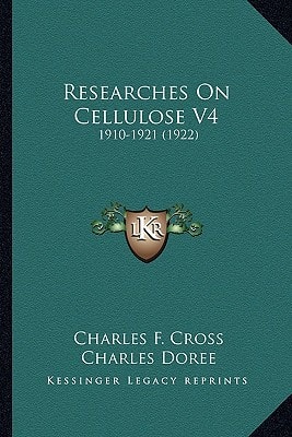 Researches On Cellulose V4: 1910-1921 (1922)