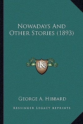 Nowadays And Other Stories (1893)