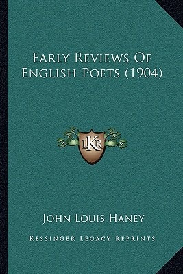 Early Reviews Of English Poets (1904)