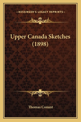 Upper Canada Sketches (1898)
