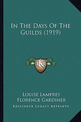 In The Days Of The Guilds (1919)