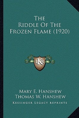 The Riddle Of The Frozen Flame (1920)