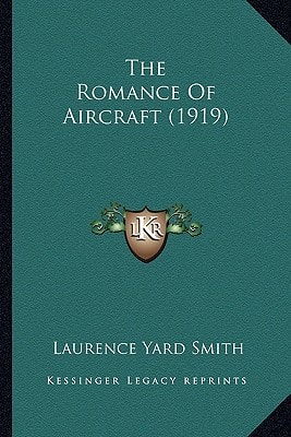 The Romance Of Aircraft (1919)