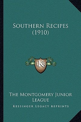 Southern Recipes (1910)