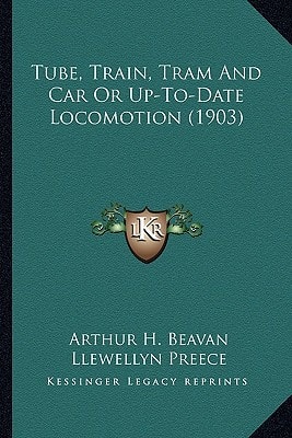 Tube, Train, Tram And Car Or Up-To-Date Locomotion (1903)