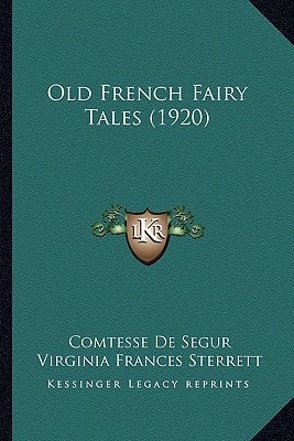 Old French Fairy Tales (1920)
