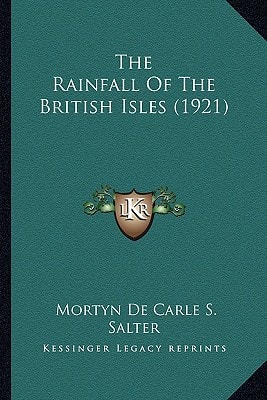 The Rainfall Of The British Isles (1921)