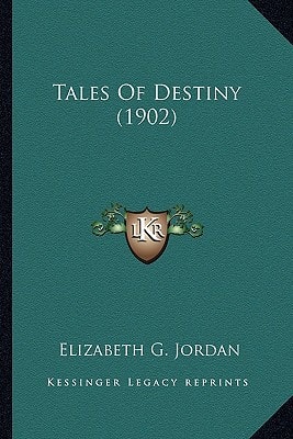Tales Of Destiny (1902)