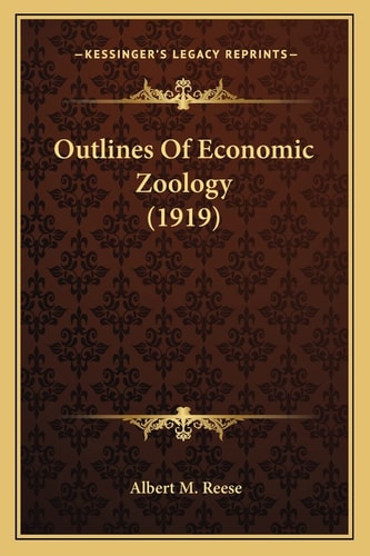 Outlines Of Economic Zoology (1919)