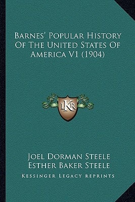 Barnes' Popular History Of The United States Of America V1 (1904)