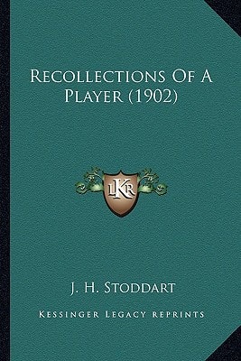 Recollections Of A Player (1902)
