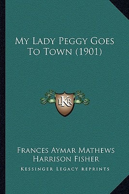 My Lady Peggy Goes To Town (1901)