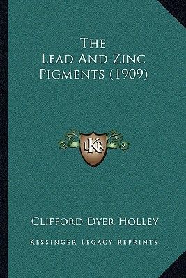 The Lead And Zinc Pigments (1909)