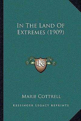 In The Land Of Extremes (1909)