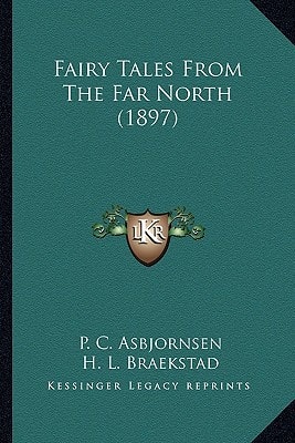 Fairy Tales From The Far North (1897)