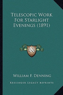 Telescopic Work For Starlight Evenings (1891)
