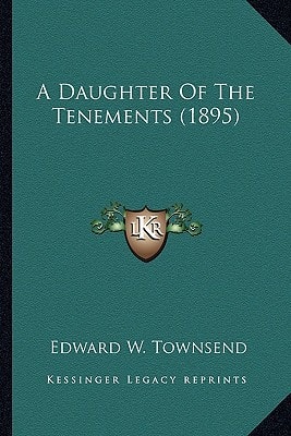 A Daughter Of The Tenements (1895)