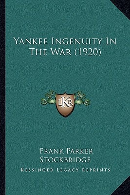 Yankee Ingenuity In The War (1920)