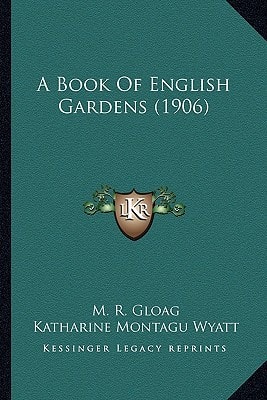 A Book Of English Gardens (1906)