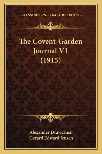 The Covent-Garden Journal V1 (1915)