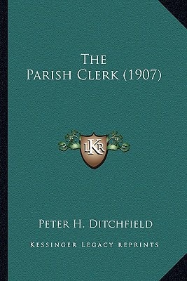The Parish Clerk (1907)