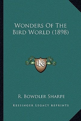 Wonders Of The Bird World (1898)
