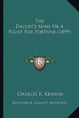 The Dacoit's Mine Or A Fight For Fortune (1899)