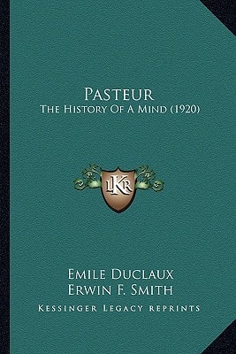 Pasteur: The History Of A Mind (1920)
