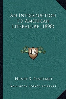 An Introduction To American Literature (1898)
