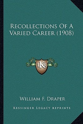 Recollections Of A Varied Career (1908)