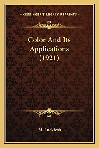 Color And Its Applications (1921)