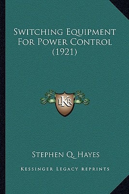 Switching Equipment For Power Control (1921)