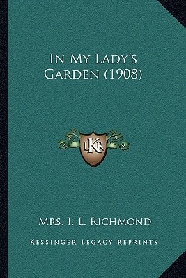 In My Lady's Garden (1908)