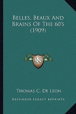Belles, Beaux And Brains Of The 60's (1909)