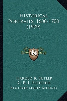 Historical Portraits, 1600-1700 (1909)