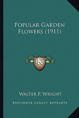 Popular Garden Flowers (1911)