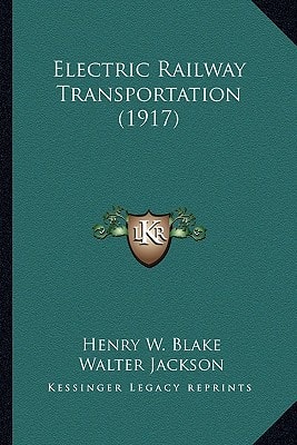 Electric Railway Transportation (1917)