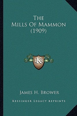 The Mills Of Mammon (1909)