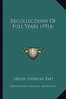 Recollections Of Full Years (1914)