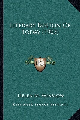 Literary Boston Of Today (1903)