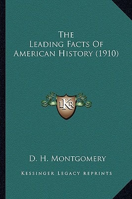 The Leading Facts Of American History (1910)