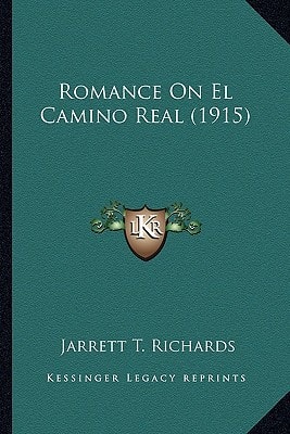Romance On El Camino Real (1915)