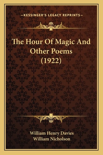 The Hour Of Magic And Other Poems (1922)