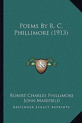 Poems By R. C. Phillimore (1913)