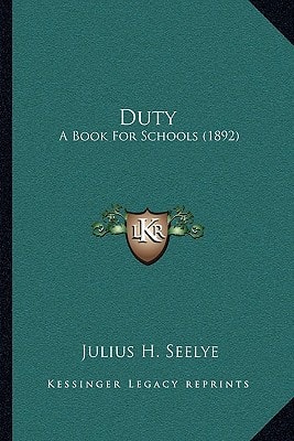 Duty: A Book For Schools (1892)
