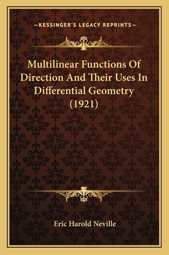 Multilinear Functions Of Direction And Their Uses In Differential Geometry (1921)