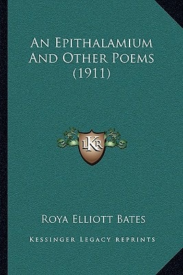 An Epithalamium And Other Poems (1911)