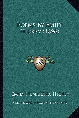 Poems By Emily Hickey (1896)