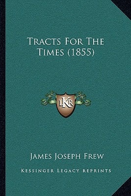 Tracts For The Times (1855)