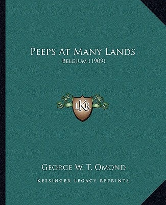 Peeps At Many Lands: Belgium (1909)